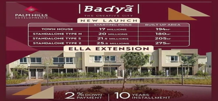 Ella Extension New Launch أحدث مراحل كمبوند بادية 2024